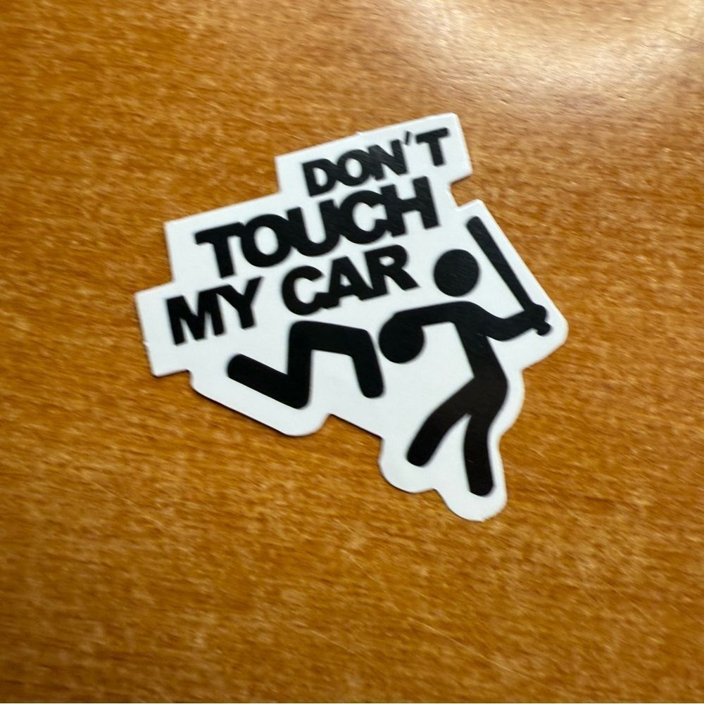 Don't Touch My Car Sticker‎